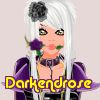 Darkendrose