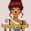 i-am-that-girl