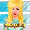 mikeyway